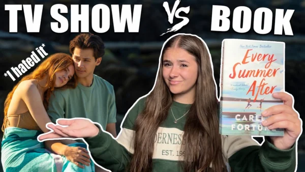 Book vs TV Show | Every Year After vs Every Summer After FULL REVIEW☀️