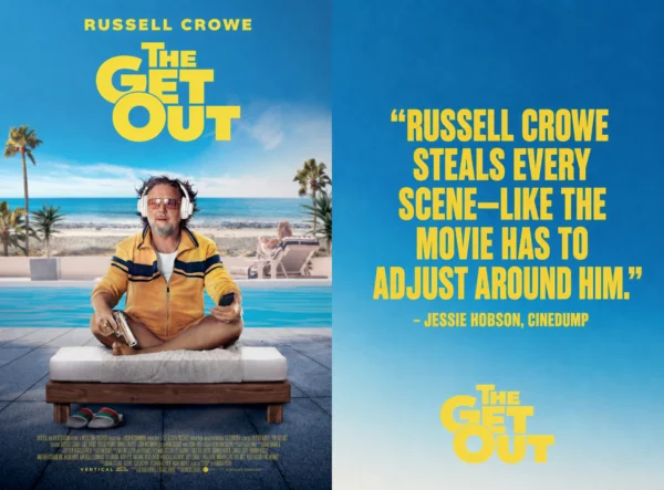 Crowe Knows Best: Getting Lost in the Chaos of The Get Out — CineDump