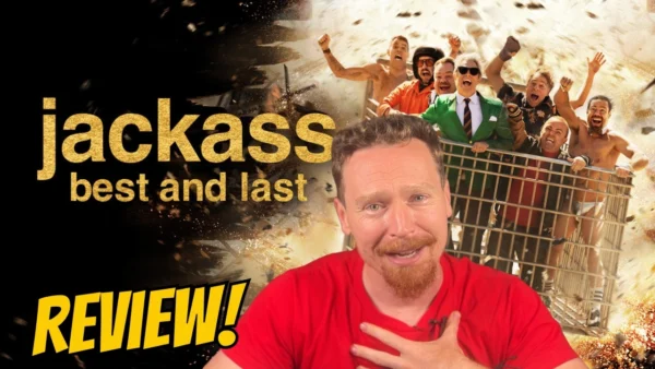 JACKASS Best and Last - REVIEW