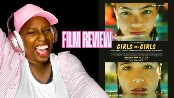 Girls Like Girls - Film Review