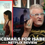 Voicemails for Isabelle (2026) Netflix Review