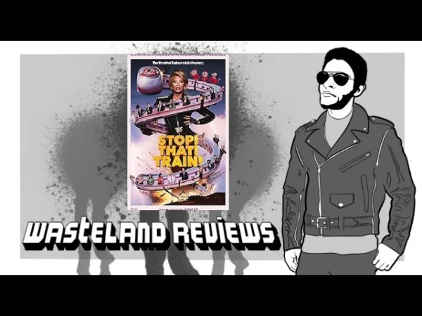 Stop! That! Train! (2026) -- Wasteland Film Review