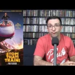 Stop! That! Train! Movie Review--Drag Is Too Much Work...