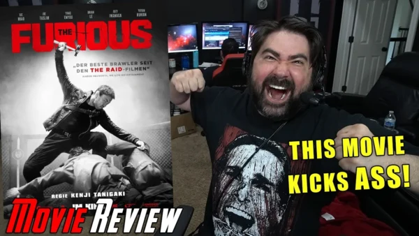 The Furious - THIS MOVIE KICKS ASS! GO SEE IT! - Movie Review