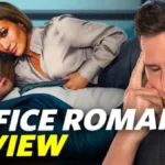 Office Romance - Movie Review