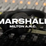Marshall: Milton A.N.C. | Full Demo and Review