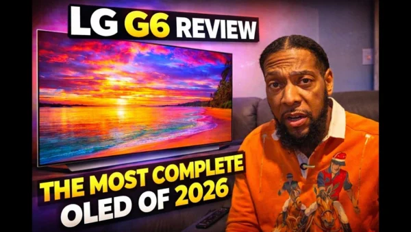 LG G6 Final Review: The Most Complete OLED of 2026