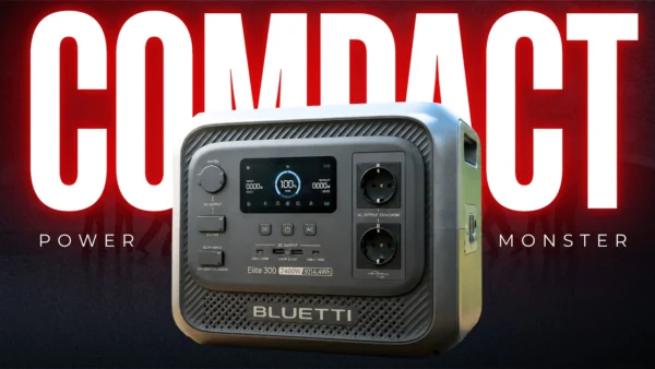 BLUETTI Elite 300 Review - A Portable Powerhouse