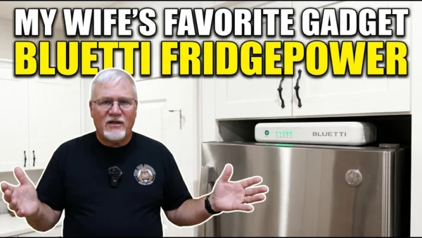 My Wife's Favorite Gadget | Bluetti FridgePower Revisited