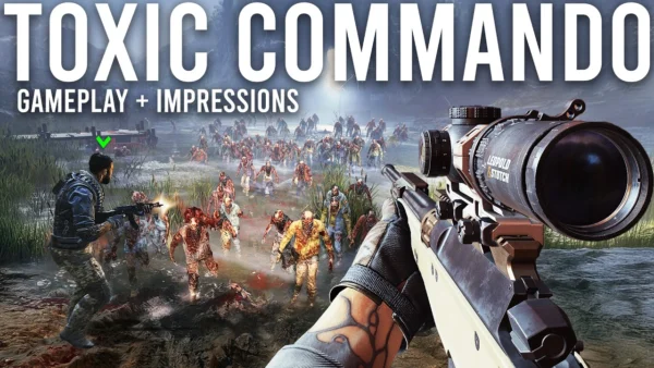 Toxic Commando Gameplay and Impressions...