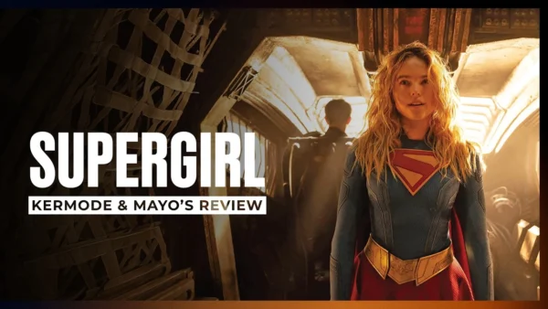 Mark Kermode reviews Supergirl