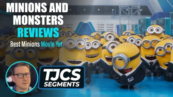 Minions And Monsters Reviews Call It “Best Minons Yet”, “A Love Letter To Hollywood”