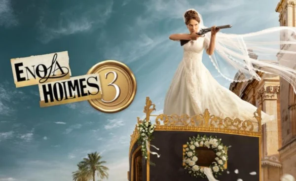 In Review: Enola Holmes 3 (Netflix)