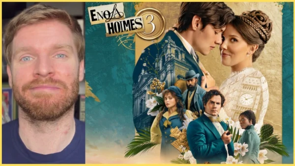 Enola Homes 3 - Crítica: uma mudança pra pior (Netflix)