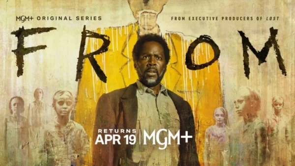 MGM+’s Cult Hit “From” Wanders Through Frustrating Yet Addictive Fourth Season