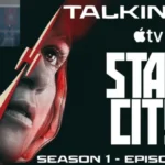 Star City - Season 1 - Episode 1 + 2 - Breakdown | Recap & Review