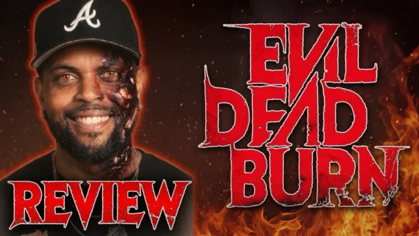 Evil Dead Burn Is BRUTAL…(Spoiler-Free Review)
