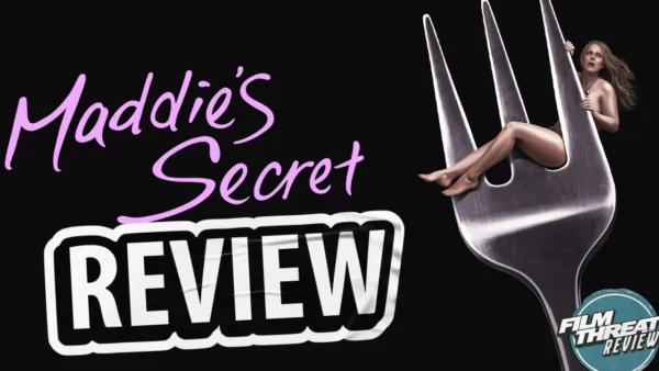 MADDIE'S SECRET REVIEW | Film Threat