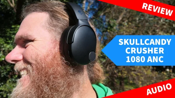 Skullcandy Crusher 1080 ANC Review & Unboxing - Premium Headset with Sound by Bose