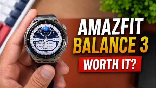 Amazfit Balance 3 Review: The Best Sports Watch Under €400?