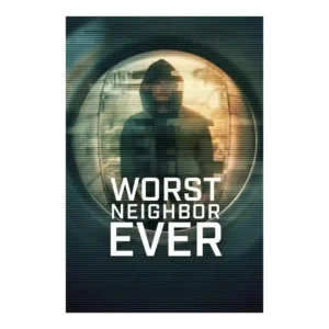 Worst Neighbor Ever, Season 1