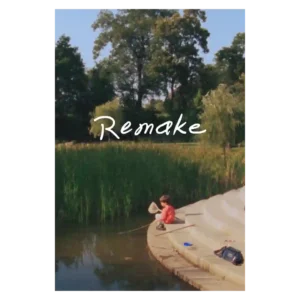 Remake