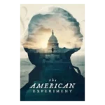 The American Experiment, Season 1