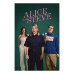 Alice and Steve, Season 1
