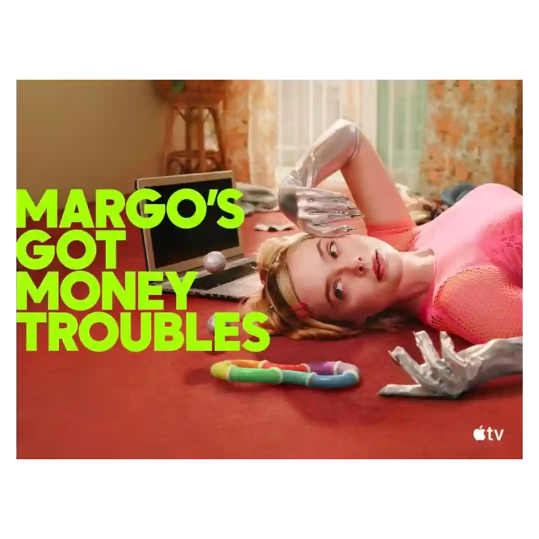 Margo’s Got Money Troubles