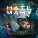 Project Hail Mary (4K UHD Blu-ray Review)