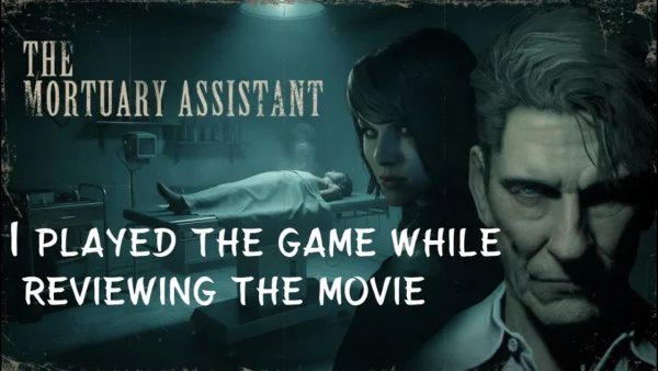 I reviewed The Mortuary Assistant movie while playing the game!!!