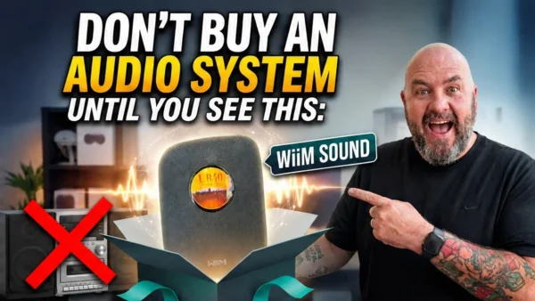 Don't Buy an Audio System Until You See This: WiiM Sound
