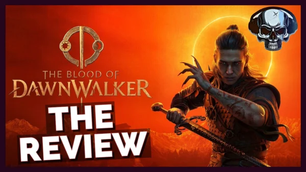 The Blood Of Dawnwalker - The Review