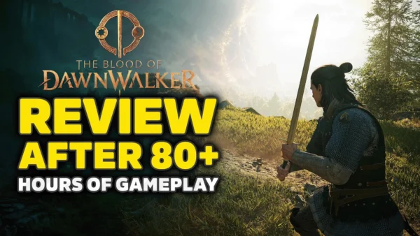 The Blood of Dawnwalker Better AND Worse Than Expected? ULTIMATE Gameplay Review After 80+ Hours!