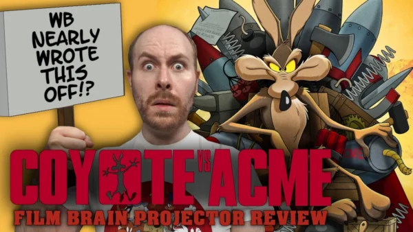 WB nearly cancelled the best Looney Tunes movie | Coyote vs. ACME (REVIEW) | Projector