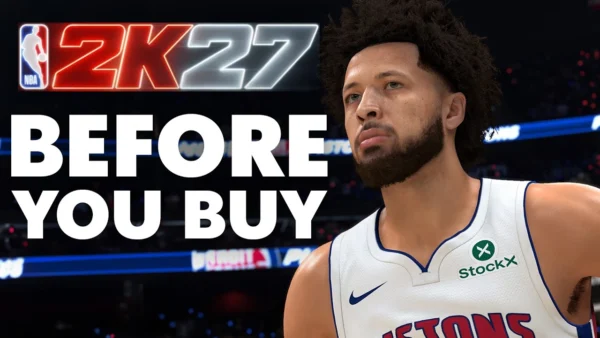 NBA 2K27 - 14 Things You Need To Know Before You Buy