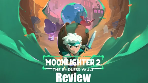Moonlighter 2: The Endless Vault Review