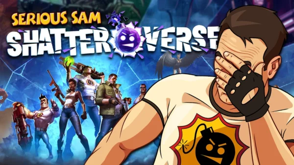 Serious Sam Shatterverse Kinda Sucks