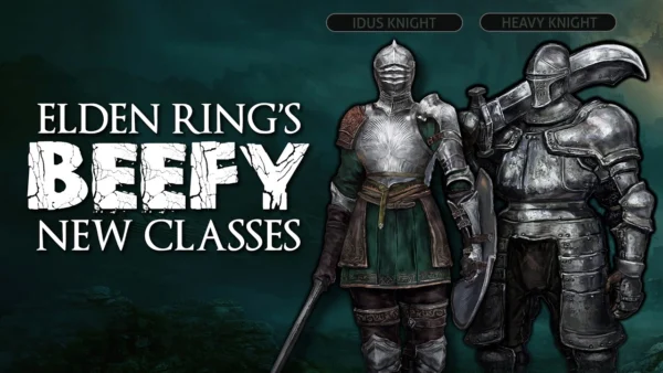 Elden Ring: Tarnished Edition - Get The 2 New Classes “Overpowered” Early