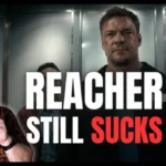 Reacher Still Sucks In Season 4
