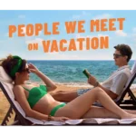 People We Meet on Vacation