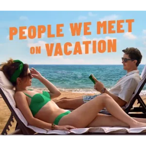 People We Meet on Vacation