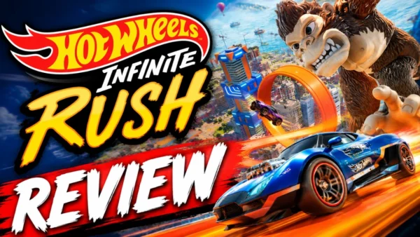 Hot Wheels Infinite Rush REVIEW - Feelin' The Rush