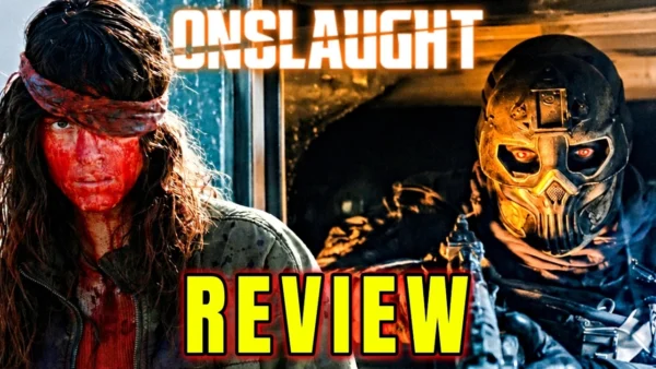 Onslaught Review - Is This the Horror Hit We Needed?