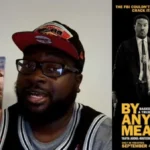 By Any Means - Movie Review
