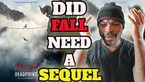Fall 2: Deadpoint - Movie Review