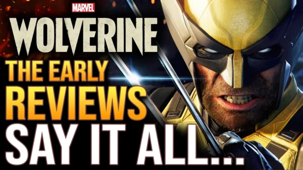 Marvel's Wolverine - The Early Reviews Say It All...