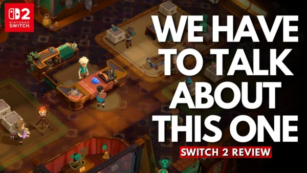Moonlighter 2: The Endless Vault - Nintendo Switch 2 Review & Analysis - This One Is Peculiar!