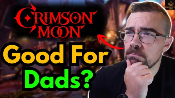 Is Crimson Moon Worth It? - A Working Dad's Review