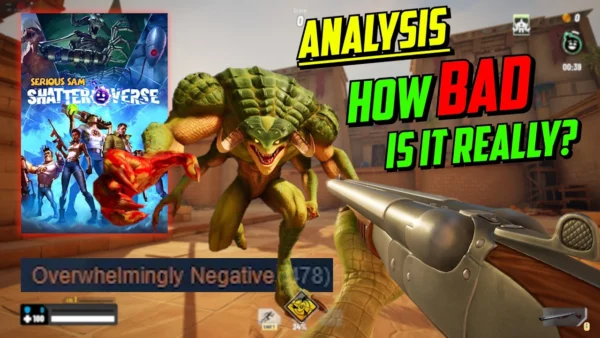 Analysis: How BAD Is Serious Sam Shatterverse Really?